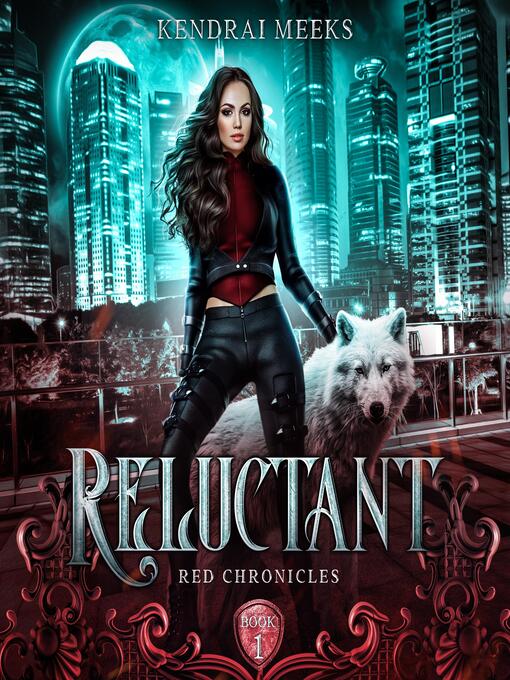 Title details for Reluctant by Kendrai Meeks - Available
